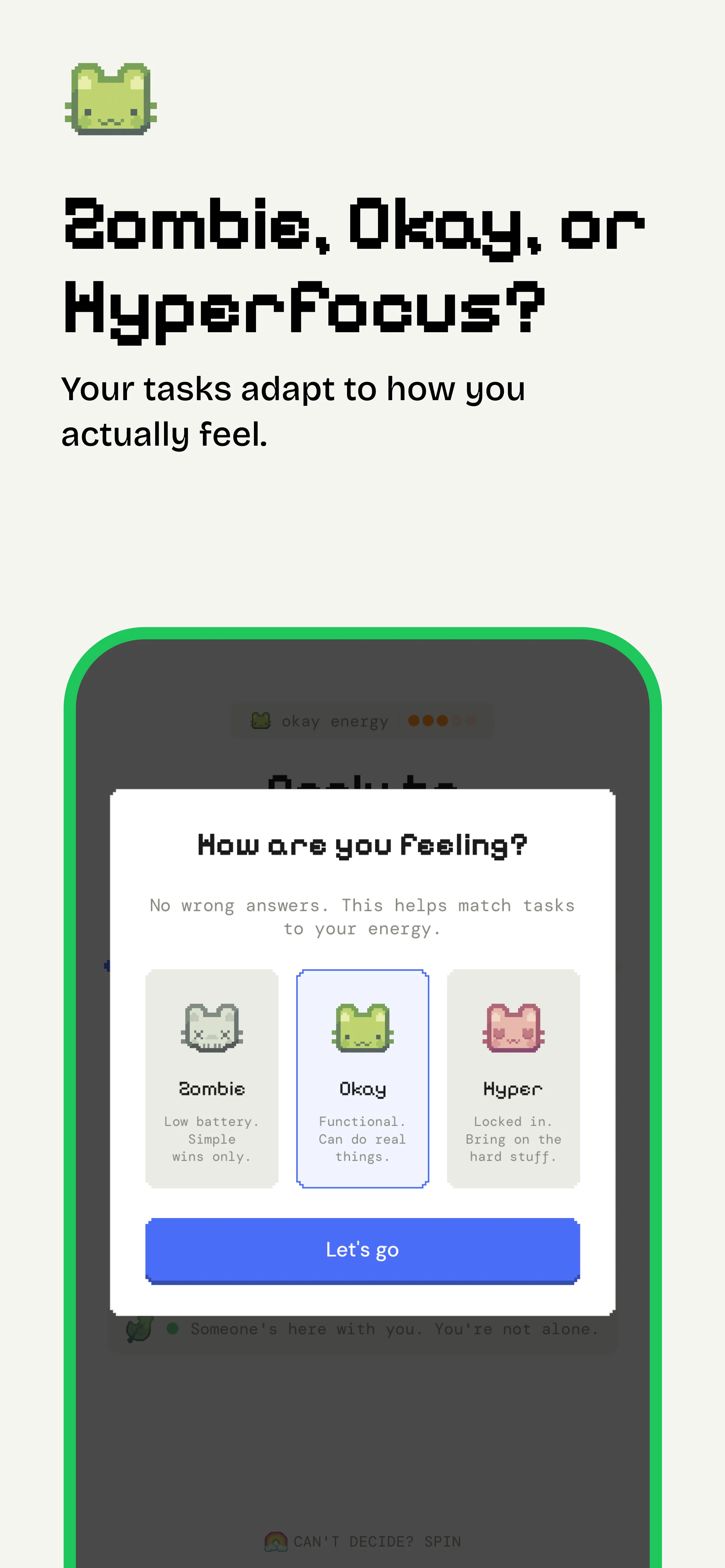 Energy check: zombie, okay, or hyperfocus